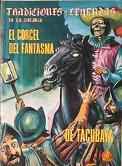 Tradiciones y Leyendas de la Colonia 256 - El corcel del fantasma de Tacubaya.cbz