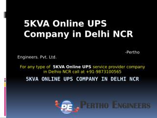 5KVA online UPS repair service provider company in delhi ncr.pptx