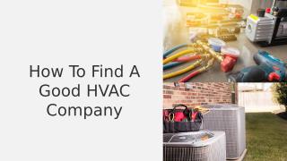 How To Find A Good HVAC Company.pptx